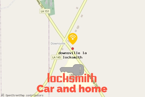 locksmith in downsville la